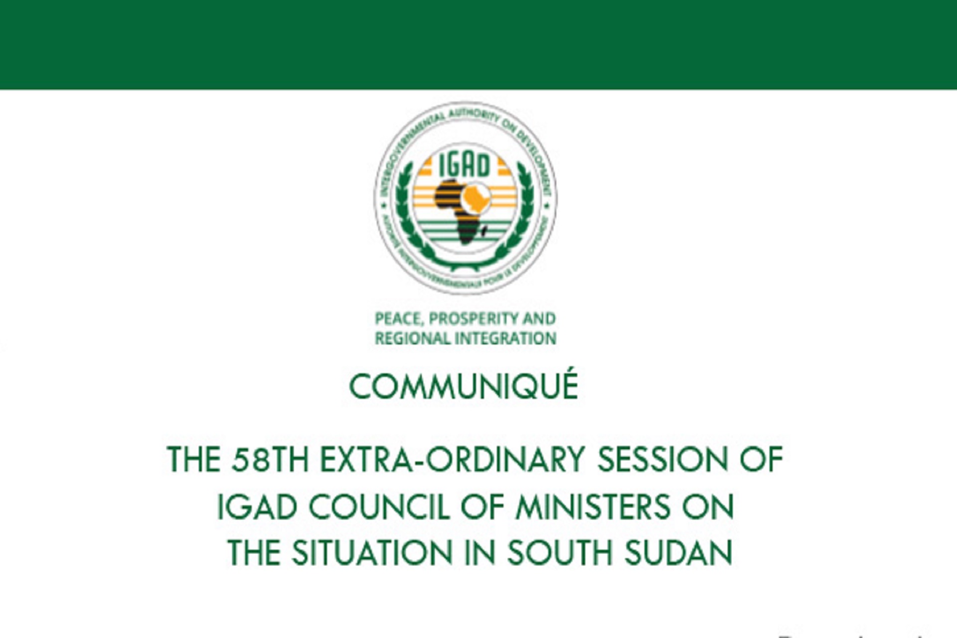 COMMUNIQUÉ OF THE 58TH EXTRA-ORDINARY SESSION OF IGAD COUNCIL OF MINISTERS ON THE SITUATION IN SOUTH SUDAN