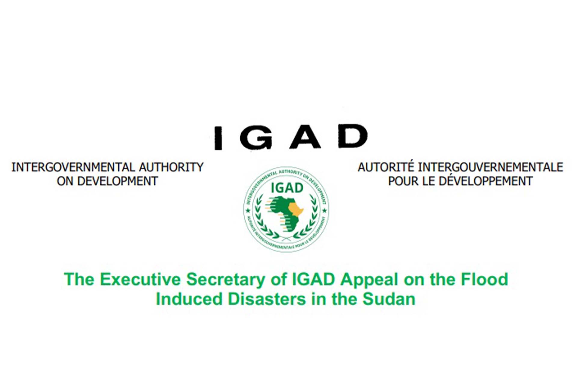 The Executive Secretary of IGAD Appeal on the Flood Induced Disasters in the Sudan