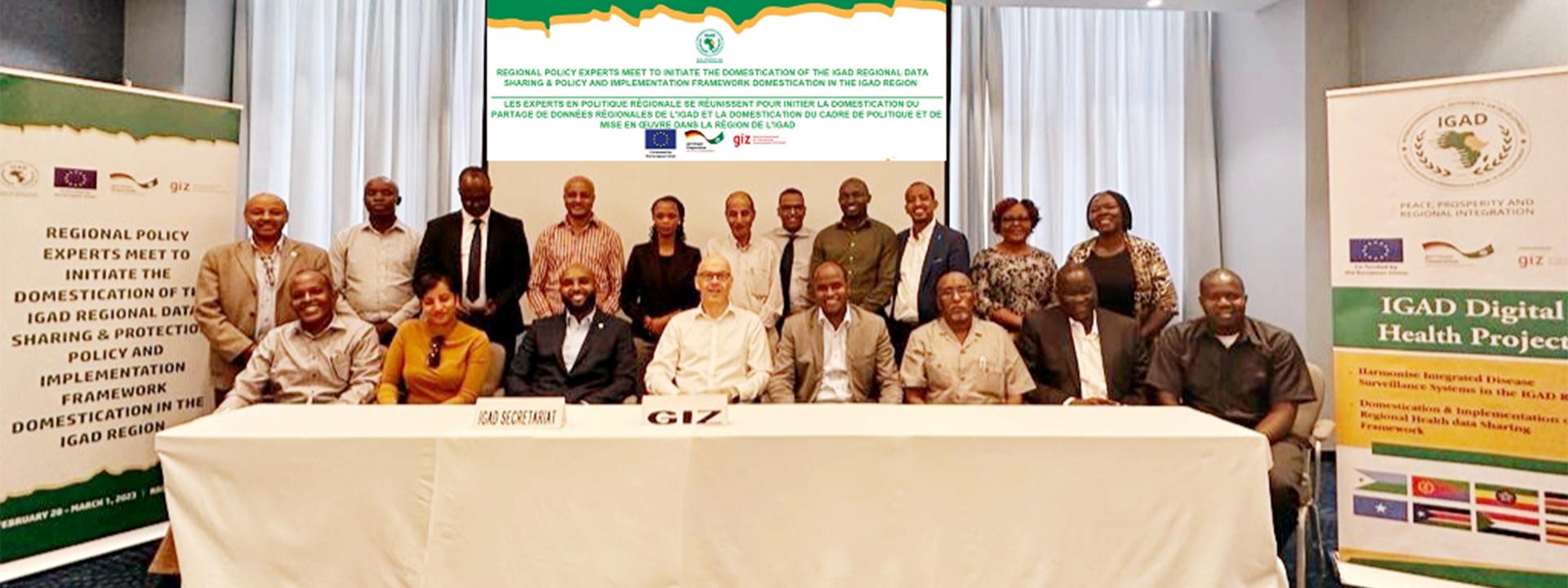 IGAD Policy Facilitators Meet to Initiate the Domestication of the IGAD Regional Health Data Sharing and Protection Policy Framework in the IGAD Region