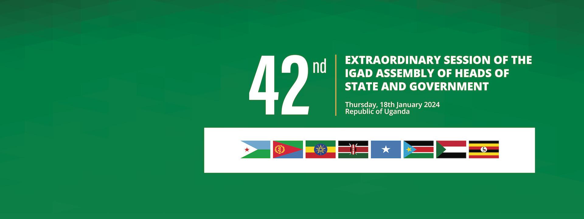 The 42nd ExtraOrdinary Session of the IGAD Assembly of Heads of State and Government