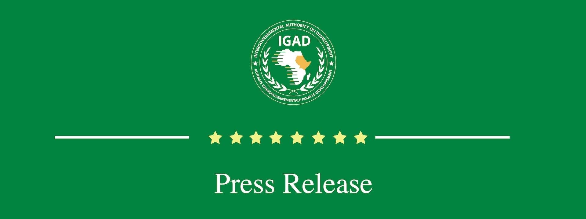 Three IGAD Member States Ratify the New IGAD Treaty, Marking a Milestone in Regional Cooperation