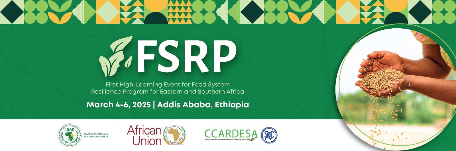 First High-Level Learning Event on Food Systems Resilience Program for Eastern and Southern Africa to be Held in Addis Ababa