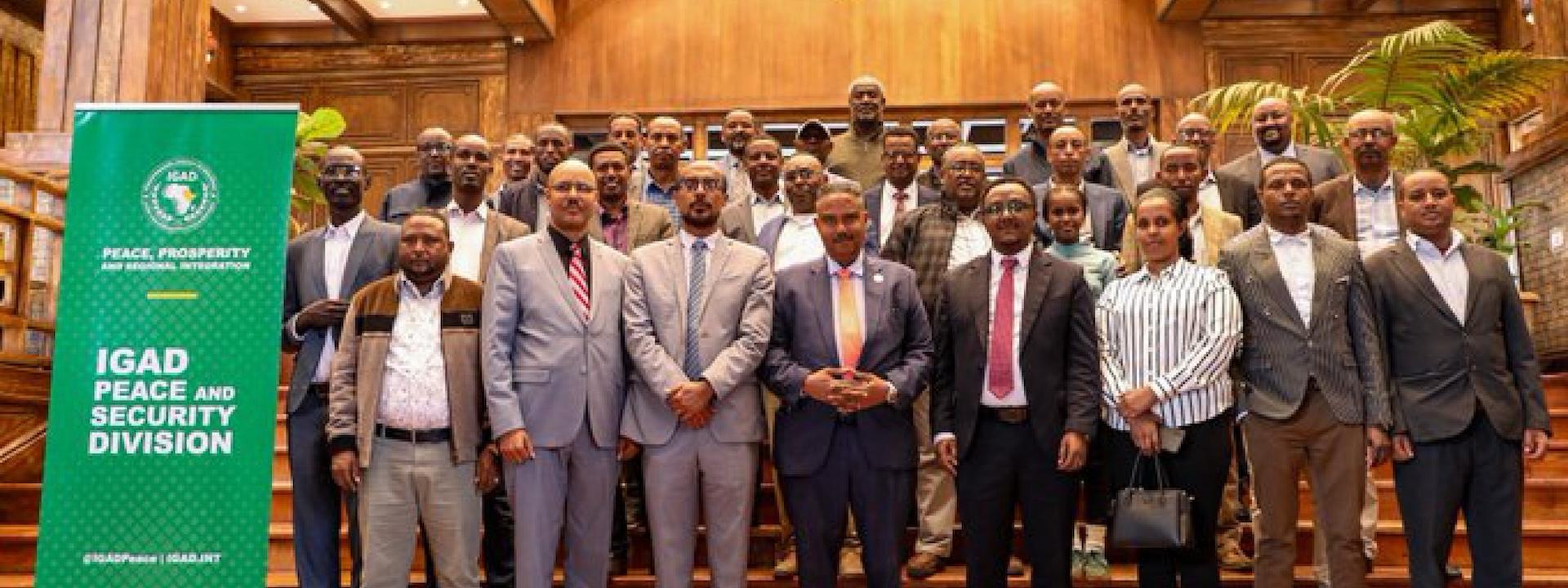 IGAD Successfully Concludes Capacity Building Training Workshop for Ethiopia on Post-Conflict Transition